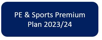 PE & Sports Premium Plan 2023 2024